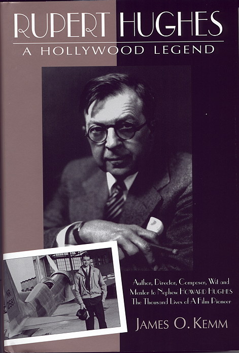 Cover:  Rupert Hughes: A Hollywood Legend