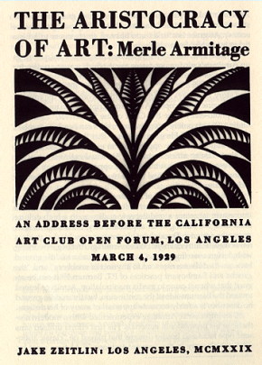 THE ARISTOCRACY OF ART: Merle Armitage